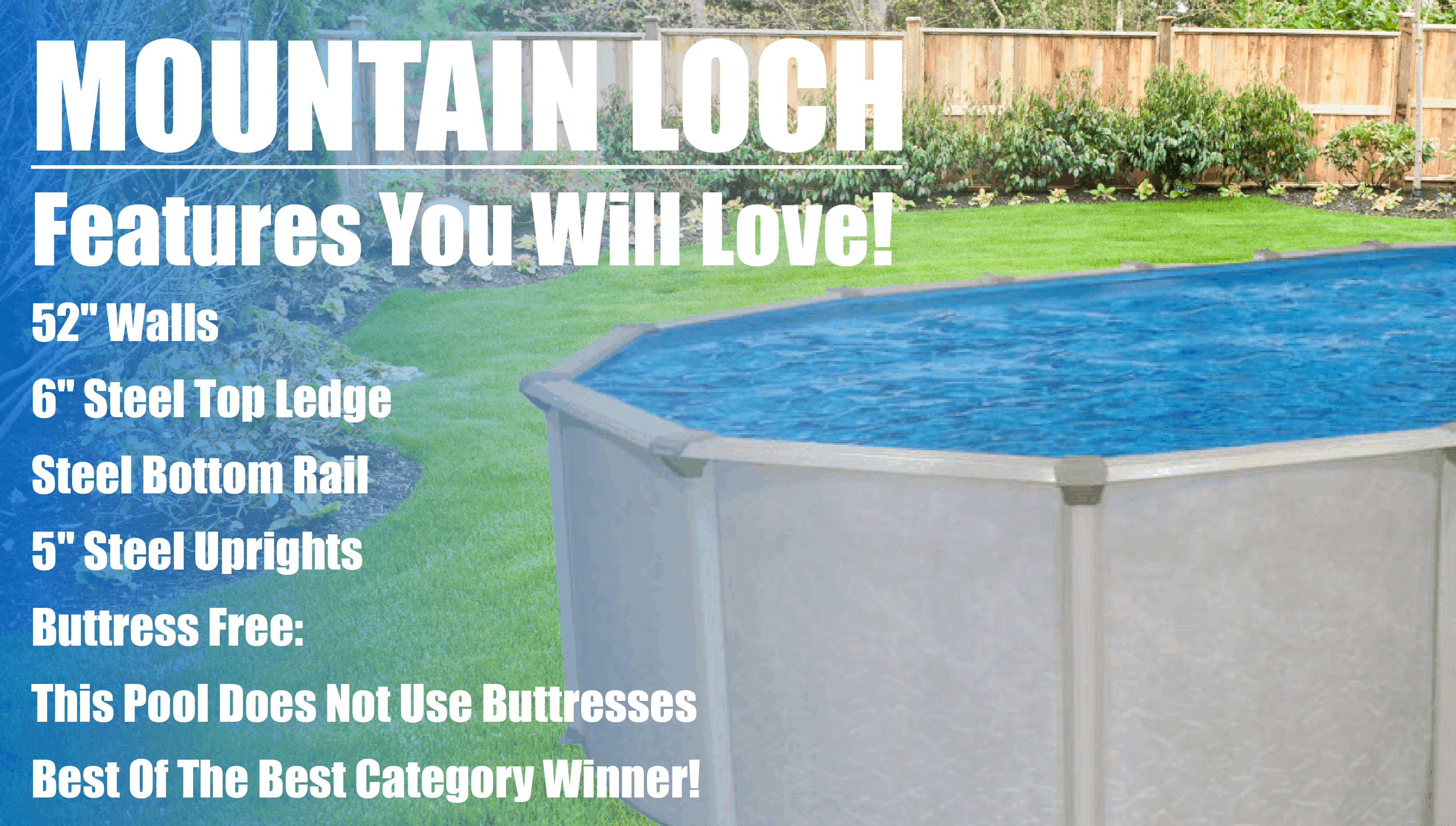 Mountain Loch Above Ground Pool Kits