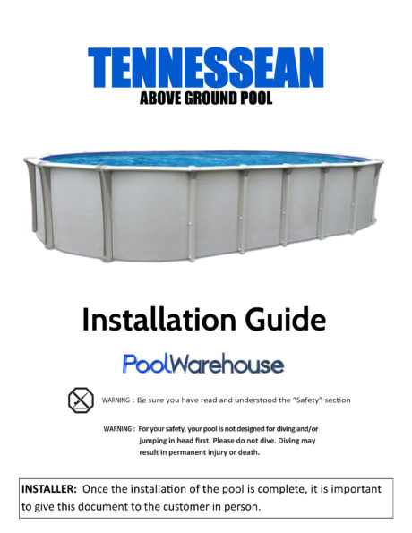 Tennessean Oval Above Ground Swimming Pool Installation Guide