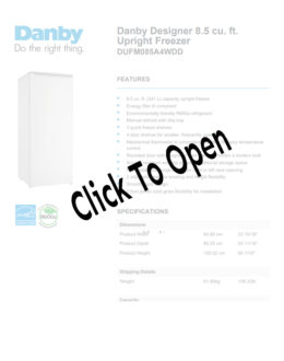 Danby 8.5 Cubic Feet White Estar Rated Upright Freezer Spec Sheet